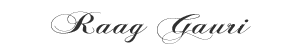 Raag Gauri